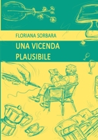 Una vicenda plausibile 1447865642 Book Cover