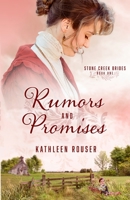 Rumors and Promises 1942265808 Book Cover