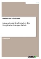 Supranationale Gesellschaften - Die Europaische Aktiengesellschaft 3638937429 Book Cover