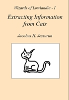 Extracting Information from Cats 9492122030 Book Cover