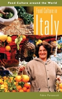 Food Culture in Italy (Food Culture around the World) 0313327262 Book Cover
