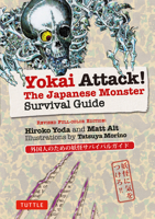 Yokai Attack!: The Japanese Monster Survival Guide 480531219X Book Cover