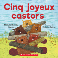Cinq Joyeux Castors 1443189855 Book Cover