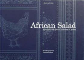 African Salad: A Portrait of South Africans at Home 0620354518 Book Cover