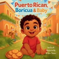 Puertorican, Boricua & Baby B0H8JX9249 Book Cover