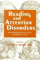 Reading and Attention Disorders:  Neurobiological Correlates 0912752556 Book Cover