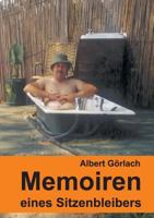 Memoiren eines Sitzenbleibers 3734502535 Book Cover