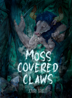 Moss Covered Claws 173303756X Book Cover