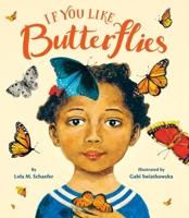 If You Like Butterflies 0316337676 Book Cover