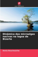 Dinâmica das microalgas nocivas na lagoa de Bizerte (Portuguese Edition) 6209595596 Book Cover
