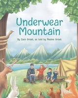Underwear Mountain B0BSWM6C12 Book Cover