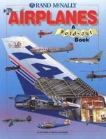 Airplanes: A Fold-Out Book (A fold-out book) 0528837230 Book Cover