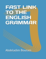 FAST LINK TO THE ENGLISH GRAMMAR B09CGCW7P2 Book Cover