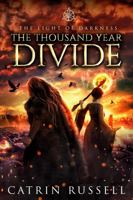 The Thousand Year Divide 1949382419 Book Cover