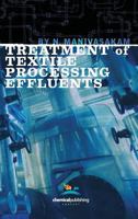 Treatment of Textile Processing Effluents 0820601756 Book Cover