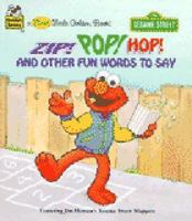 Zip! Pop! Hop! and Other Fun Words to Say (First Little Golden Books) 0375842098 Book Cover