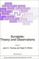 Sunspots: Theory and Observations 110741055X Book Cover