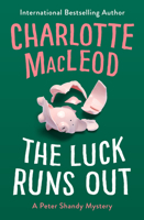 The Luck Runs Out 0380541718 Book Cover
