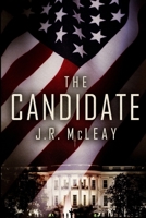 The Candidate 1990118240 Book Cover