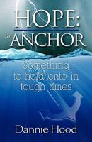 Hope: An Anchor 1581693346 Book Cover