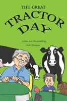 The Great Tractor Day 0692163158 Book Cover