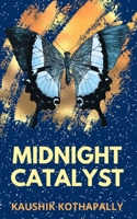 Midnight Catalyst B0FDL9ZTCM Book Cover