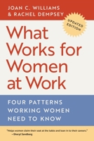 What Works for Women at Work: Four Patterns Working Women Need to Know 1479814318 Book Cover