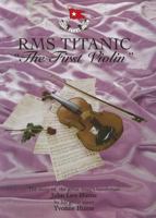 RMS Titanic: The First Violin 1840335211 Book Cover