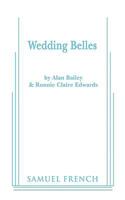 Wedding Belles 0573696187 Book Cover