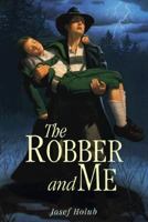 The Robber and Me 0440415403 Book Cover