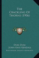 The Crackling Of Thorns 1104486903 Book Cover