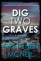 Dig Two Graves 1368072844 Book Cover