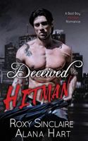 Deceived by the Hitman 1532731639 Book Cover