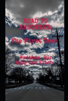 Road To Recovery: The First Year B0CNBTL1KJ Book Cover