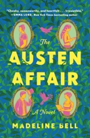 The Austen Affair: A Novel 1250420717 Book Cover