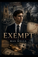 EXEMPT: A Trilogy B08JDTRL81 Book Cover