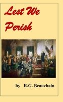Lest We Perish B0932G8FCY Book Cover