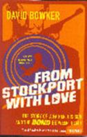 From Stockport with Love 0340738545 Book Cover
