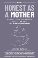 Honest as a Mother - Book 2 1990352707 Book Cover