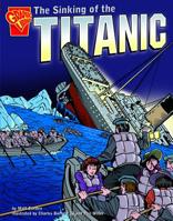 The Sinking of the Titanic 0736852476 Book Cover