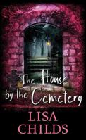 The House by the Cemetery: The Grave Diggers B0F94CCPBL Book Cover