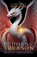 Echoes of Treason (The Nxyara Chronicles) 0645500399 Book Cover