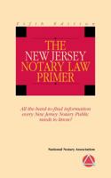 2012 New Jersey Notary Law Primer 1597671045 Book Cover
