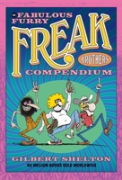 The Fabulous Furry Freak Brothers Compendium 0861662830 Book Cover