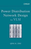 Power Distribution Network Design for VLSI 0471657204 Book Cover