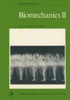 Biomechanics II: 2nd International Seminar on Biomechanics, Eindhoven, 1969 (Medicine and Sport Science, Vol. 6) 3805512082 Book Cover