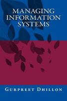 Managing Information Systems 0692748407 Book Cover