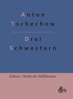 Drei Schwestern: Ein Drama 3988284793 Book Cover