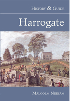 Harrogate: History Guide 0752422340 Book Cover