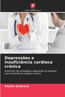 Depressões e insuficiência cardíaca crónica 6205748827 Book Cover